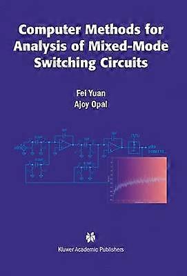Computer Methods for Analysis of Mixed-Mode Switching Circuits