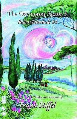 L’oxymore facteur 3