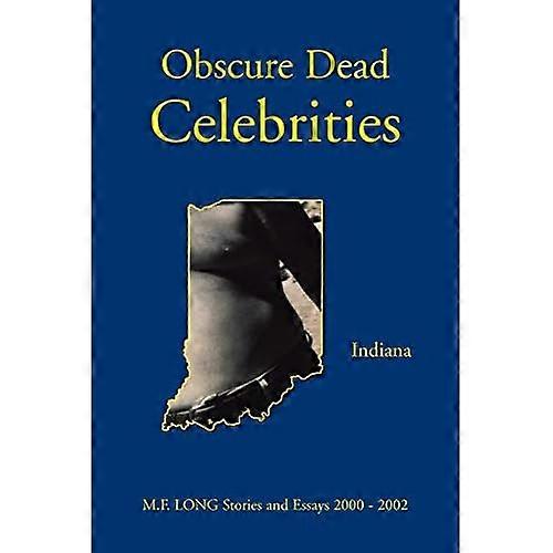 Obscure Dead Celebrities