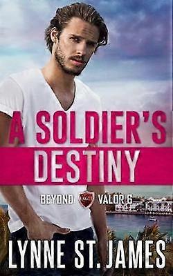 A Soldier's Destiny