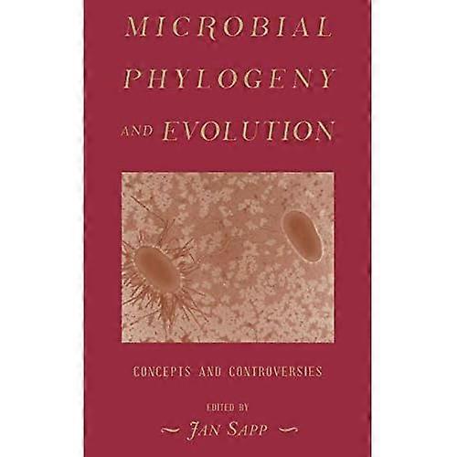 Microbial Phylogeny and Evolution: Concepts and Controversies