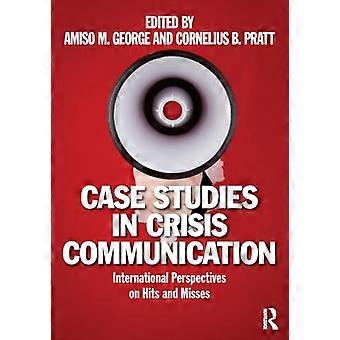 Casestudy's in crisiscommunicatie: internationaal perspectief op hits en missers