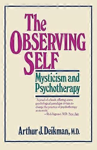 The Observation Self: Mystik og psykoterapi