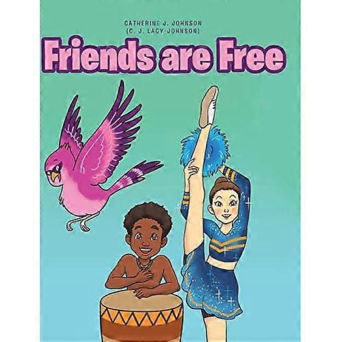 Friends are Free