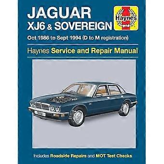 Jaguar XJ6 & souveränen Besitzer Werkstatthandbuch (Haynes Service & Reparatur-Handbuch)