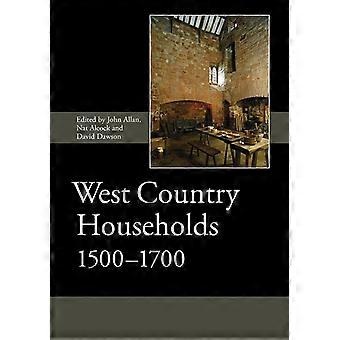 Westen des Landes Haushalte, 1500-1700 (Society for Post mittelalterliche Archäologie Monograph Series)