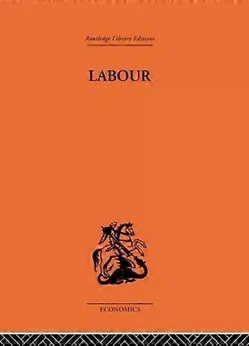 Labour - P. Sargant Florence
