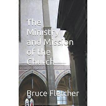 Il ministero e la missione della Chiesa