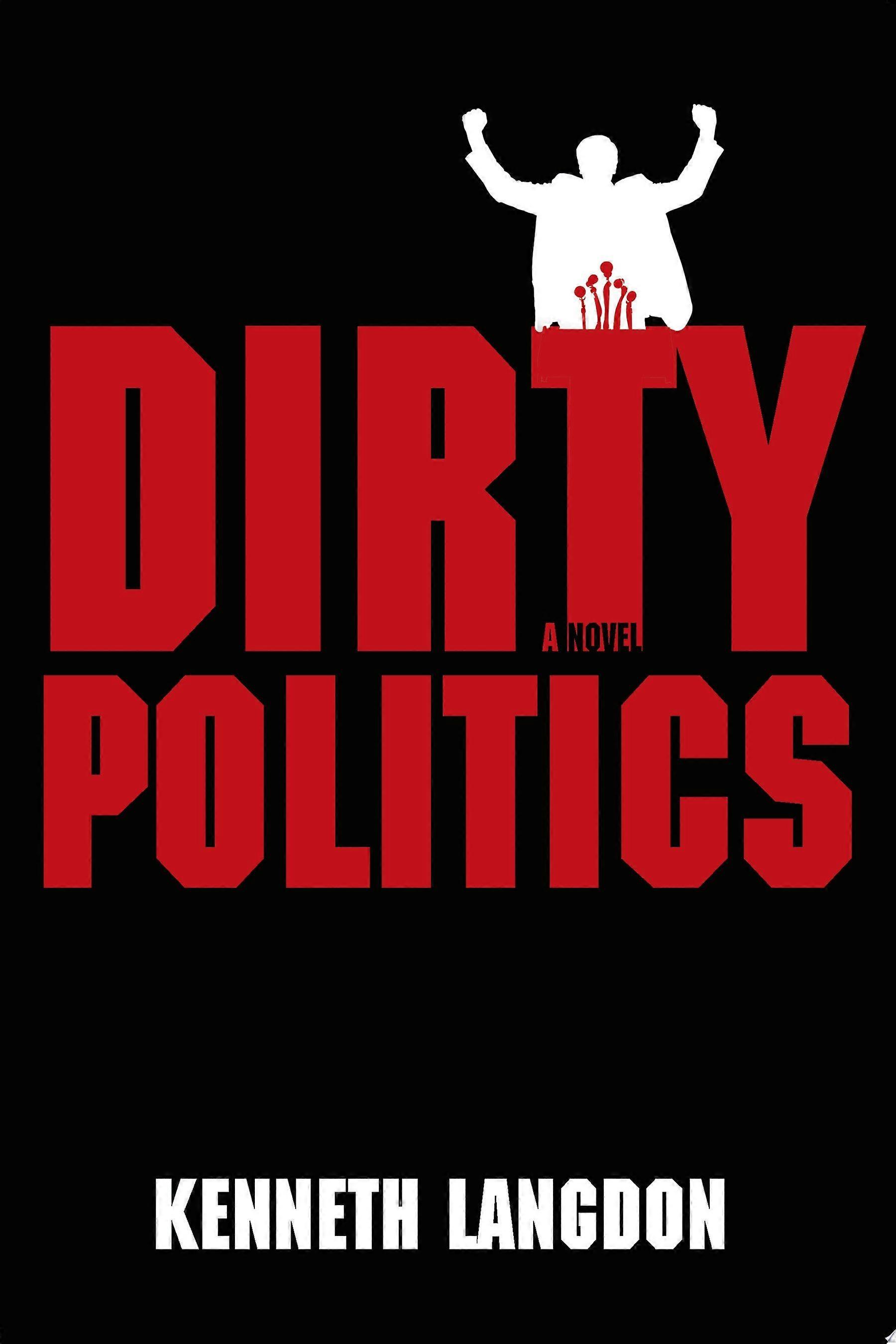 Dirty politics