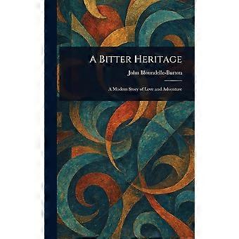 A bitter heritage