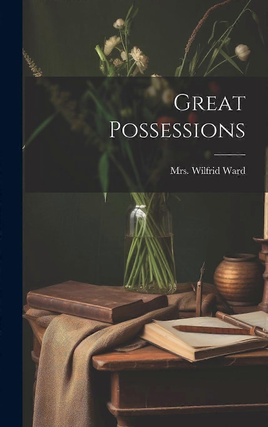 Great possessions