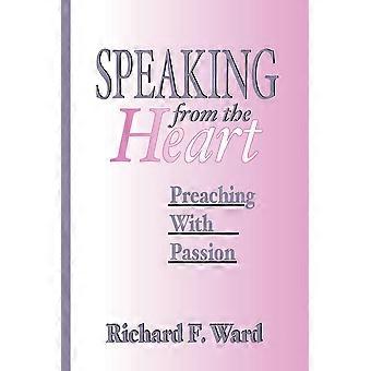 Speaking From The Heart - Richard F. Ward - Paperback - en Book