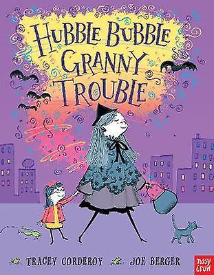 Hubble Bubble Granny Trouble