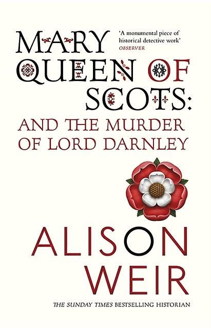 Mary Queen Of Scots by Alison Weir Paperback