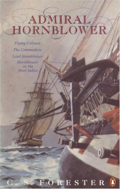 Admiral Hornblower - C.S. Forester