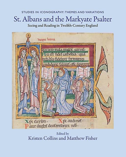 St. Albans And The Markyate Psalter Hardback Book