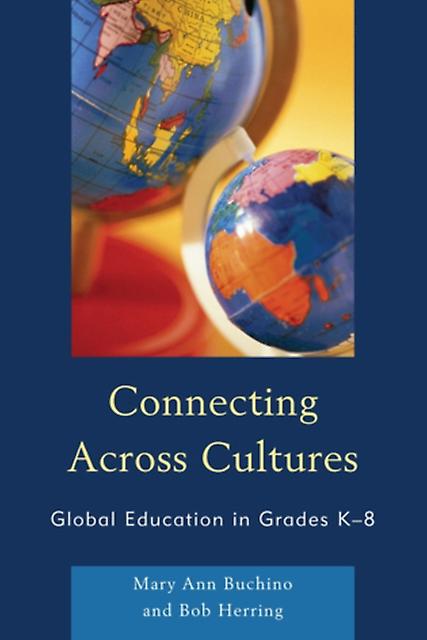 Connecting Across Cultures by Robert C. Herring Paperback