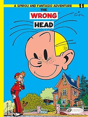 Spirou Fantasio 11 The Wrong Head by Andre Franquin Paperback Book