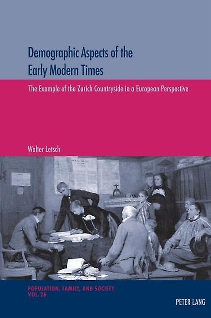 Demographic Aspects Of The Early Modern Times Paperback Book
