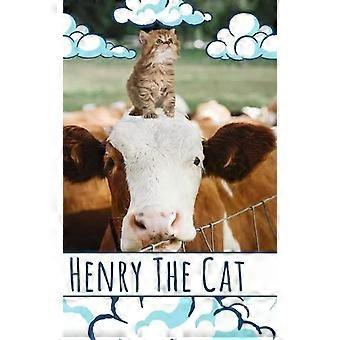 Henry The Cat - Kelley Wilbur