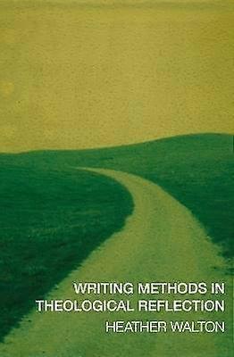 Writing Methods in Theological Reflection
