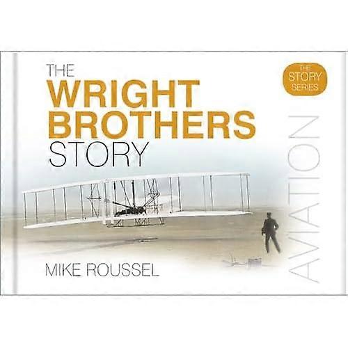 The Wright Brothers Story