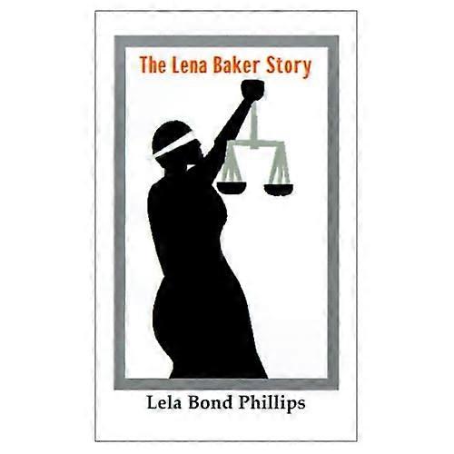 The Lena Baker Story
