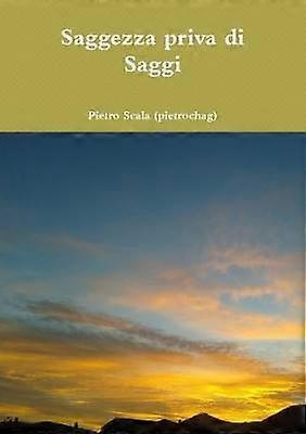 Saggezza Priva Di Saggi