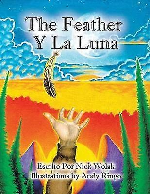 The Feather Y La Luna