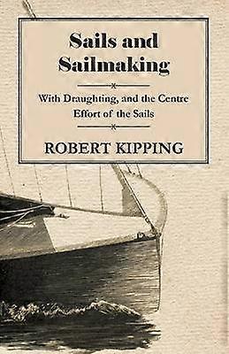 Sails And Sailmaking