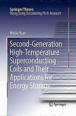 Second-Generation High-Temperature Superconducting Coils and Their Applications for Energy Storage