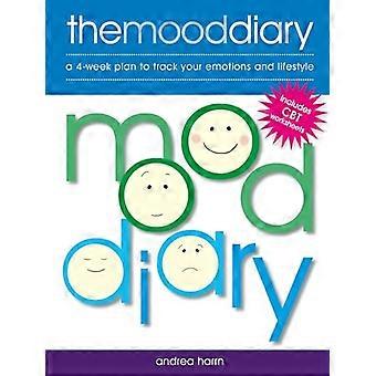 Mood Diary A 4 week plan to track your emotions and lifestyle