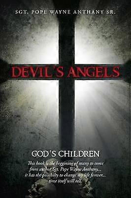 Devil's Angels God's Children