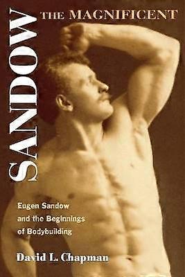 Sandow le Magnifique