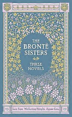 The Bronte Sisters (Barnes & Noble Collectible Editions)