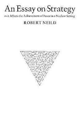 An Essay on Strategy