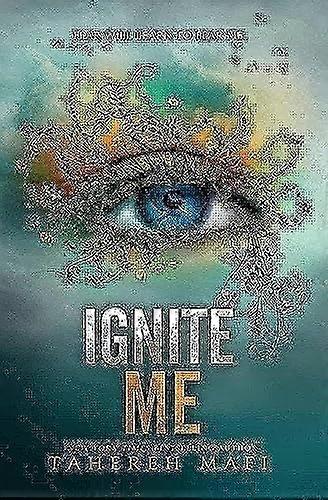 Ignite Me (Shatter Me)