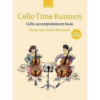 Cello Time Runners Cello-Begleitbuch (für die zweite Auflage): Begleitend zur zweiten Auflage