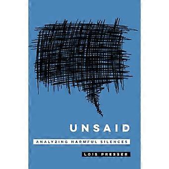 Non-dit : Analyse des silences nuisibles