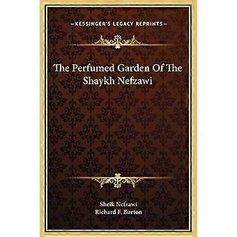 De geparfumeerde tuin van de Shaykh Nefzawi