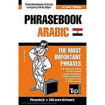 Guide de conversation anglais-égyptien et mini-dictionnaire de 250 mots (American English Collection)