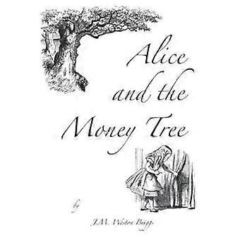 Alice i drzewie pieniędzy
