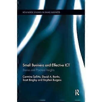 Kleine bedrijven en succesvolle ICT-verhalen en praktische inzichten - Carmine Sellitto