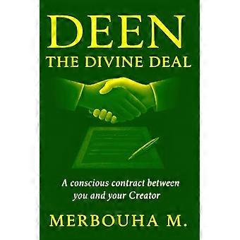 Deen, le pacte divin : un contrat conscient entre vous et votre créateur