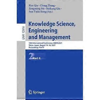 Knowledge Science Engineering And Management 14th International Conference - Springer Nature B.V - Paperback - en Book