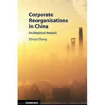 Unternehmensreorganisationen in China