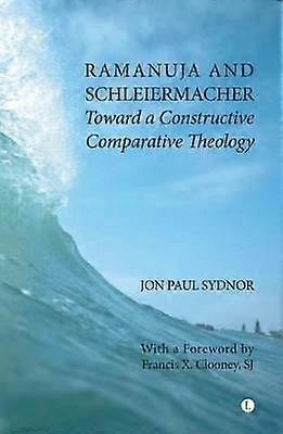 Ramanuja and Schleiermacher