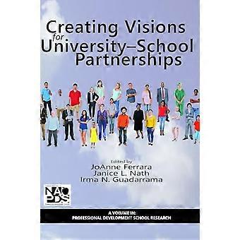 Creating Visions for University School Partnerships
