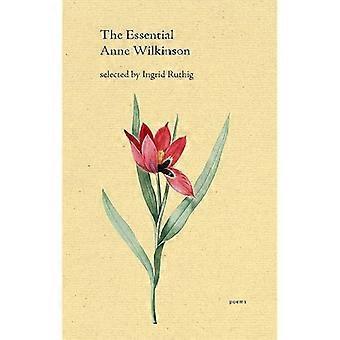 Die wichtigsten Dichterinnen und Dichter von Anne Wilkinson (Essential Poets)