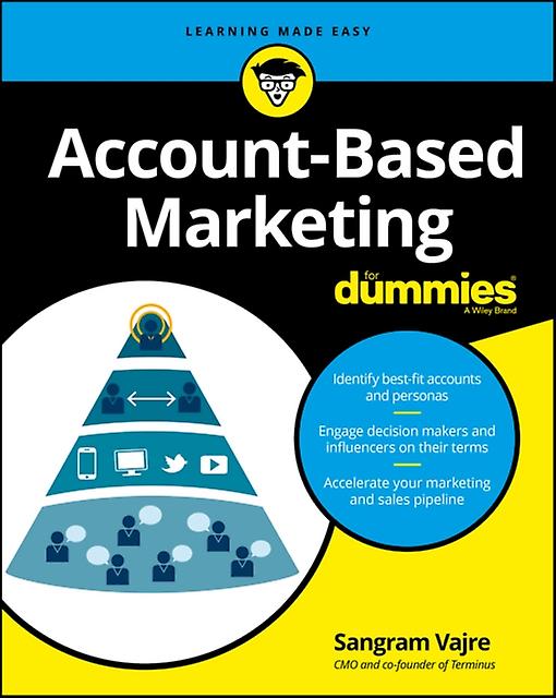Accountbased Marketing For Dummies by Sangram Vajre Paperback